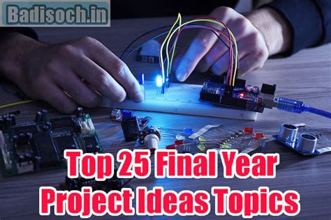 Top 25 Final Year Project Ideas Topics [ New Update 2024!] - Vo Truong ...