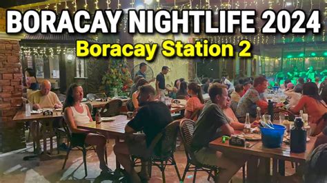 🇵🇭 4K HDR | BORACAY NIGHTLIFE 2024 | Walk Tour at Station 2 & D’Mall ...