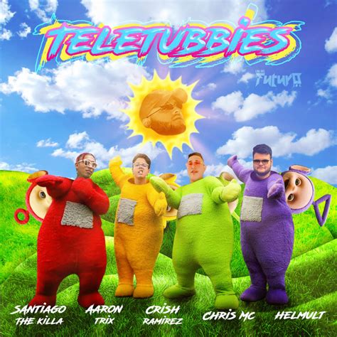 Teletubbies - Single by Santiago the Killa | Spotify