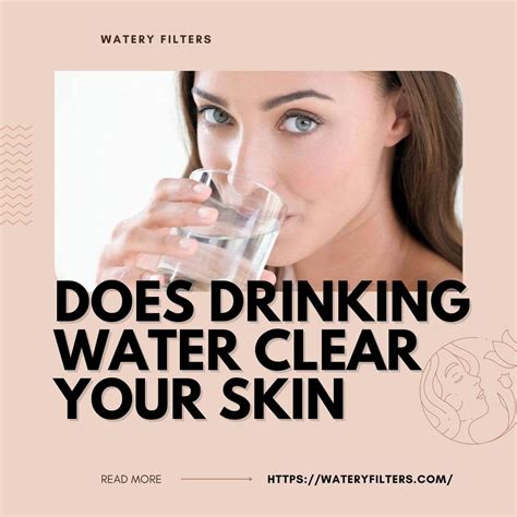 Does Drinking Water Actually Clear Your Skin or Is It Just A Myth?