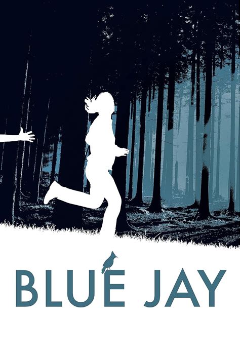 Blue Jay (2016)