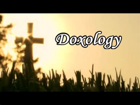 Doxology (Lyrics) - YouTube