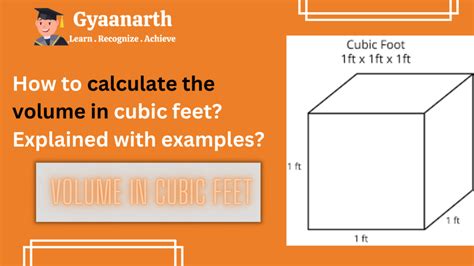 How to calculate the volume in cubic feet? Explained with examples ...