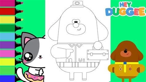 Coloring Hey Duggee as a Plumber Enid the Cat Coloring Book Pages ...