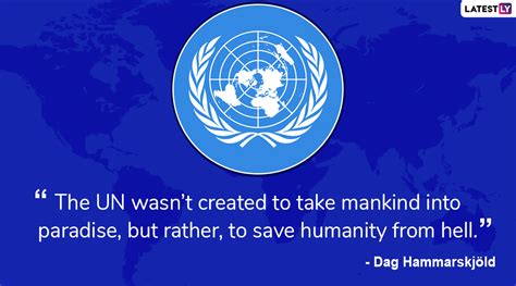 United Nations Day 2019: Inspiring Quotes Honouring The Work of The ...