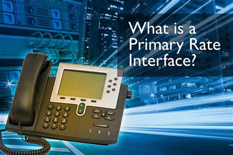 PRI Explained: What is a Primary Rate Interface? - United World Telecom