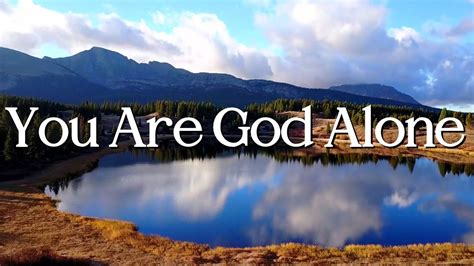 You Are God Alone (Lyric Video) // Piano & Vocals - Gospel Light ...