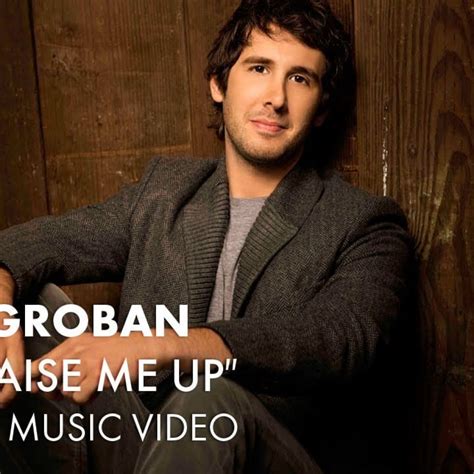 Josh Groban - You Raise Me Up (Official Music Video) - Les Meilleurs Tubes