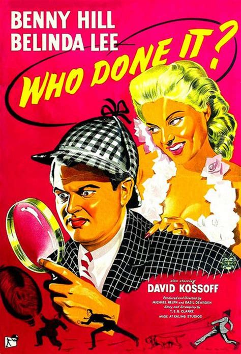 Benny Hill and Belinda Lee in Who Done It? 1956 Best Movie Posters ...