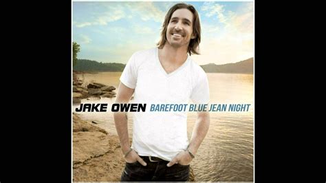 Jake Owen Barefoot Blue Jean Night (WITH LYRICS!!!) - YouTube