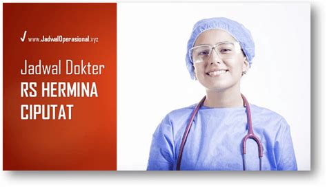 √ Jadwal Dokter RS Hermina Ciputat [AKURAT] - JadwalOperasional