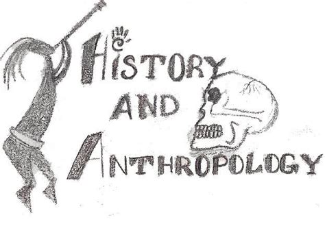 History and Anthropology Club | History & Anthropology | Monmouth ...