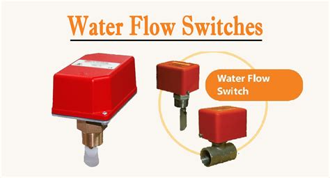 Water Flow Switch- Types, Cost, Advantages and Disadvantages