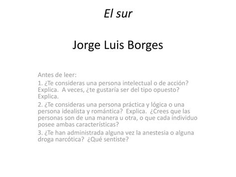 El Sur Jorge Luis Borges Analisis - El Sur De Jorge Luis Borges ...