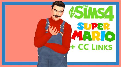 SIms 4 - Mario + CC Links - YouTube