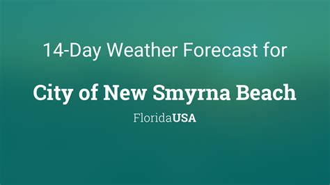 City of New Smyrna Beach, Florida, USA 14 day weather forecast