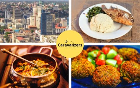 What to Eat in Nairobi - A Culinary Guide