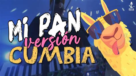 MI PAN SU SU SUM 🦙 Versión Cumbia 🔥 (Letra) EL RODRI | Video Lyric 🎹 ...