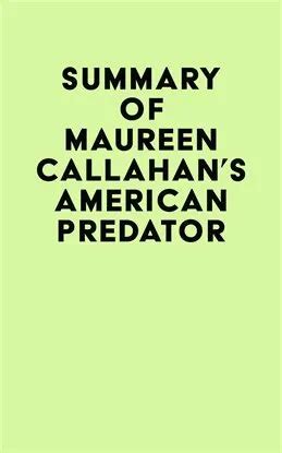 Summary of Maureen Callahan's American Predator Ebook by IRB Media | hoopla