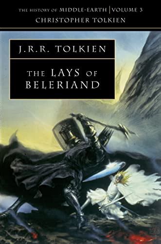 The Lays of Beleriand by J. R. R. Tolkien, Christopher Tolkien: New ...