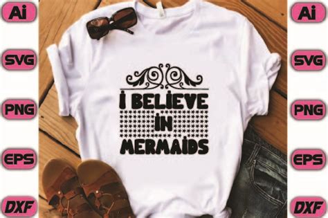 I Believe in Mermaids Graphic by unique shop · Creative Fabrica