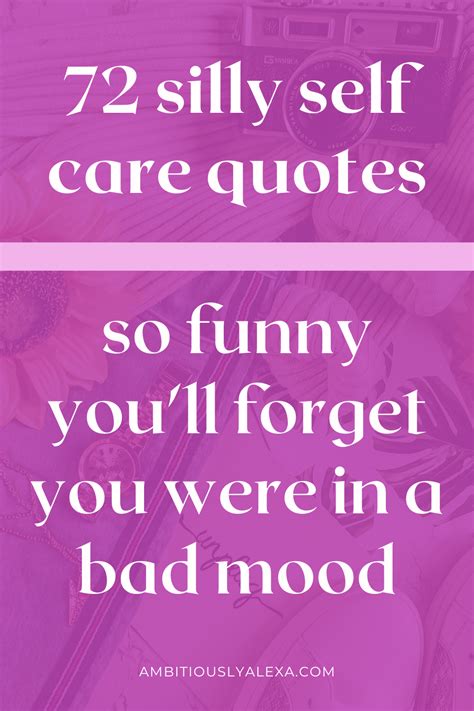 72 Self Care Quotes So Funny You'll Forget Your Bad Mood - Ambitiously ...