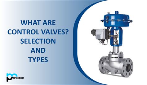 Control Valve Installation Guidelines at Anna Wilson blog