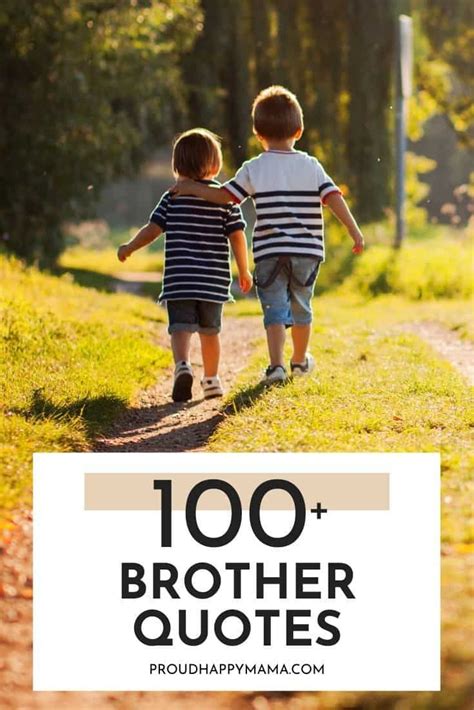 8+ Proud Quotes For Brother Article