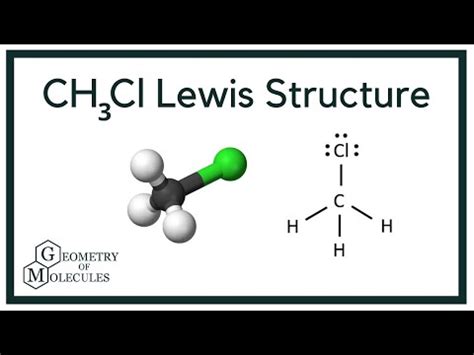 CH3Cl Lewis Structure (Chloromethane) - YouTube