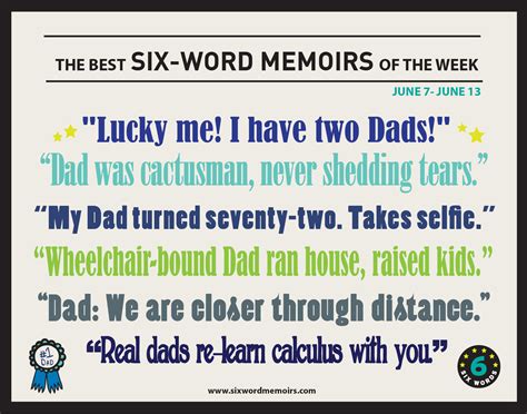 “Dad: We are closer through distance.” The Best Six-Word Memoirs Of The ...