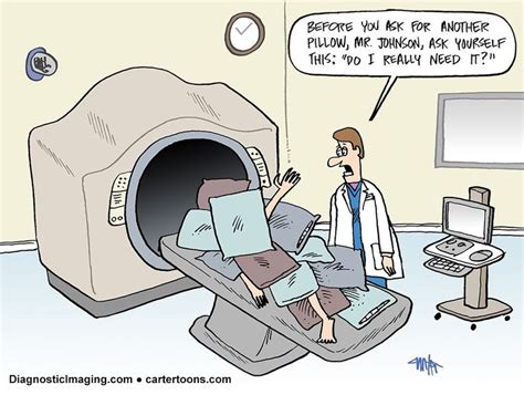 Radiology Comic: Are You Comfortable? | Radiology humor, Radiology ...