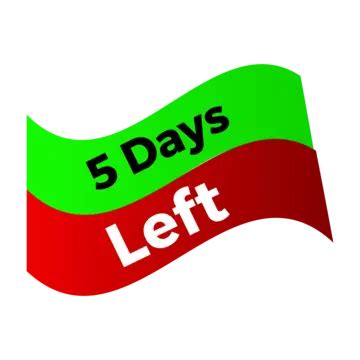 5 Days Left Lettering Vector Design, 5 Days Left, Lettering, Vector ...