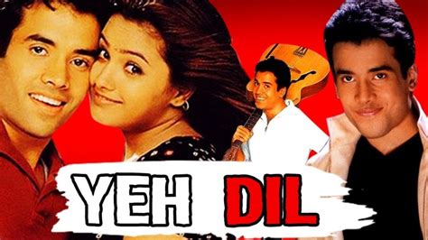 Yeh Dil Movie - Bollywood Film Trailer, Review, Song