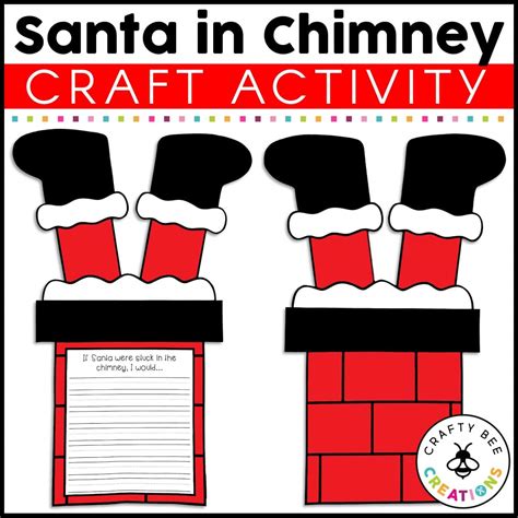 Santa Stuck in Chimney Craft Activity - Crafty Bee Creations