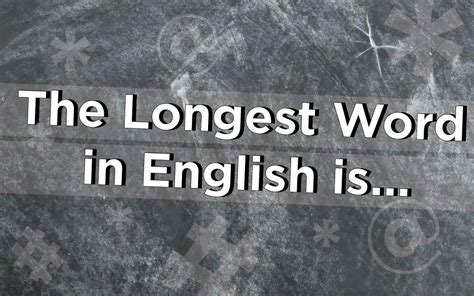 What Is the Longest Word in English? | Reader's Digest