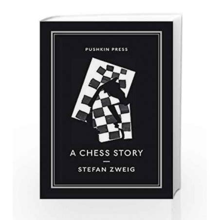 A Chess Story by Zweig, Stefan-Buy Online A Chess Story Book at Best ...