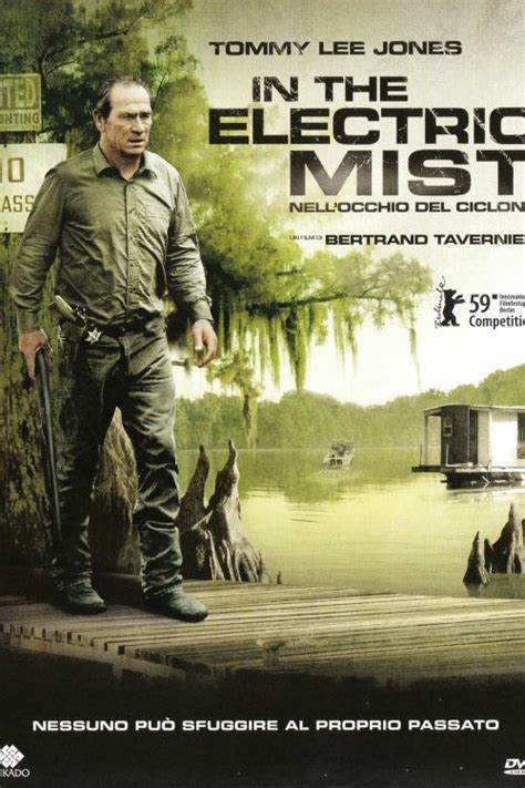 In the Electric Mist (2009) | FilmFed - Movies, Ratings, Reviews, and ...