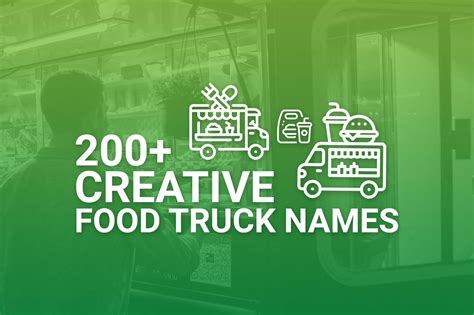 200+ Creative Food Truck Name Ideas | Find The Perfect Name