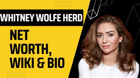 Breaking Glass Ceilings: Whitney Wolfe Herd Net Worth, Wiki & Bio ...