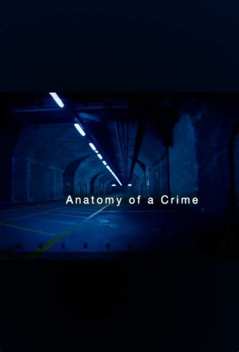 Anatomy of a crime - TheTVDB.com