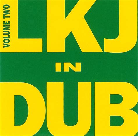 Linton Kwesi Johnson - LKJ In Dub Volume Two | Discogs