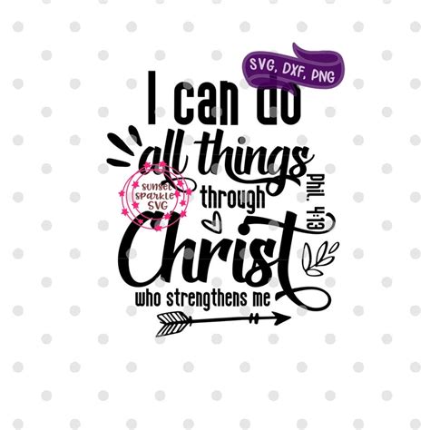 I Can Do All Things Through Christ Svg Bible Verse Svg Dxf - Etsy