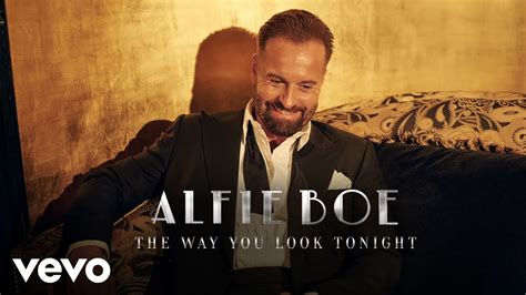 Alfie Boe - The Way You Look Tonight (Audio) - YouTube