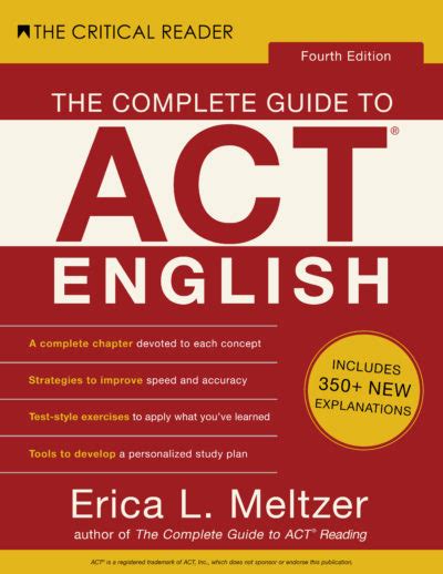 The Complete Guide to ACT® English, 4th Edition - The Critical Reader