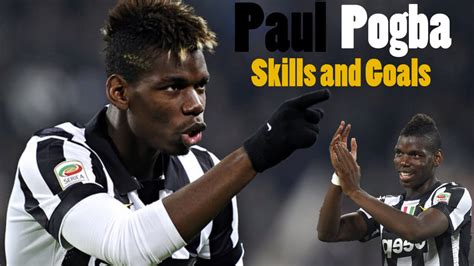 Paul Pogba ★ Insane Skills and Goals ★ - YouTube