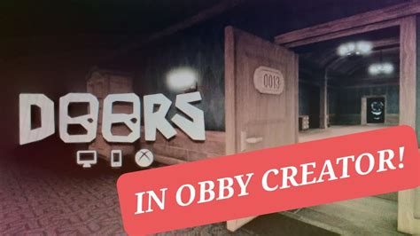 Doors in Obby creator! - YouTube