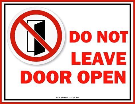 Do Not Leave Door Open Sign | FREE Download