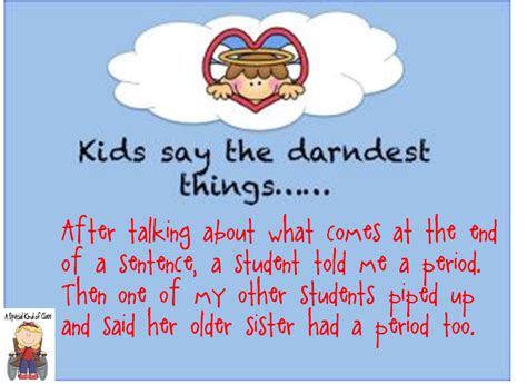 Funny Things Kids Say Quotes