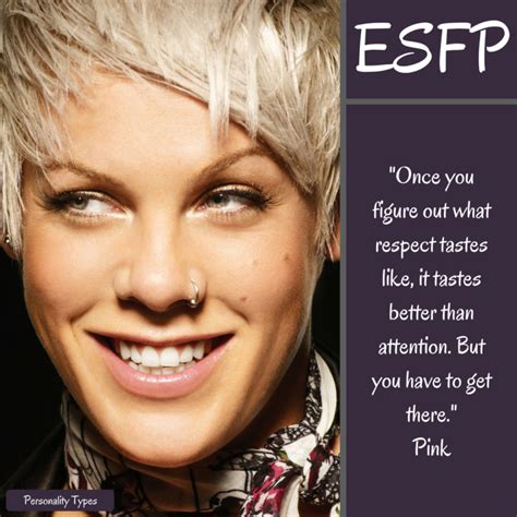 ESFP Personality Quotes - Famous People & Celebrities