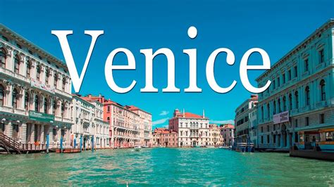 Venice - YouTube